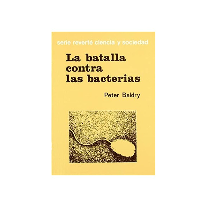 La Batalla contra las bacterias